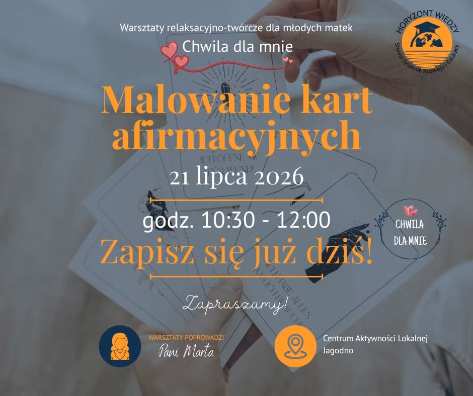 Plakat warsztatów „Malowanie kart afirmacyjnych” w CAL Jagodno, 21 lipca 2026, prowadzenie Pani Marta