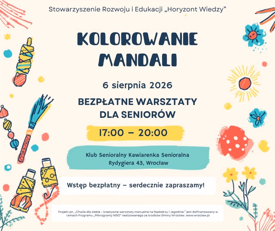Plakat promujący bezpłatne warsztaty „Kolorowanie mandali” dla seniorów, z kolorowymi ilustracjami kwiatów, nici i dekoracyjnych motywów oraz informacjami o dacie, miejscu i organizatorze.
